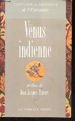 Stock image for Venus indienne [Paperback] Devereux Charles for sale by LIVREAUTRESORSAS
