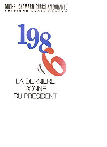 9782852090194: La derniere dame du president (Histoire Actual)