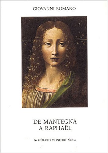 De Mantega Ã: RaphaÃ«l (9782852260498) by GIOVANNI ROMANO