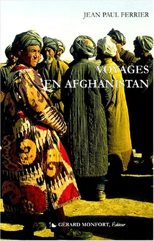 Beispielbild fr Voyage dans l'Afghanistan en 2 volumes zum Verkauf von Ammareal