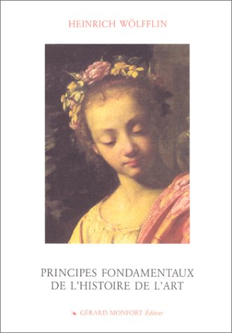 Beispielbild fr Principes fondamentaux de l'histoire de l'art zum Verkauf von medimops