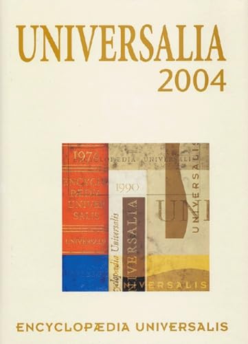 9782852293311: Universalia 2004 : La politique, les connaissances, la culture en 2003