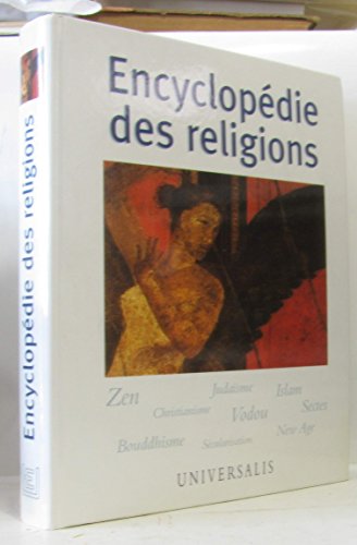 Encyclopedie des religions (BEAUX LIVRES - UNIVERSALIS LIT) (9782852299221) by Giuseppe Annoscia Yves-NoÃ«l Lelouvier Jacques Bersani