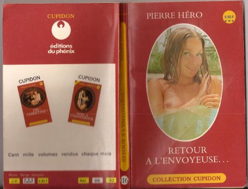 Imagen de archivo de Retour  l'envoyeuse (Collection Cupidon) a la venta por Librairie Th  la page