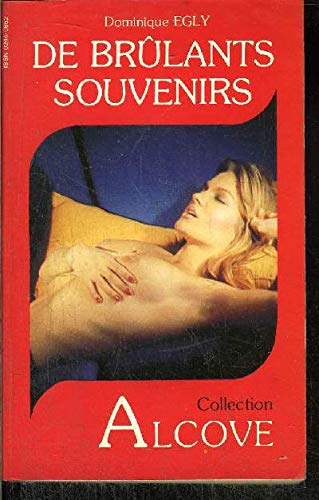 9782852351653: DE BRULANTS SOUVENIRS