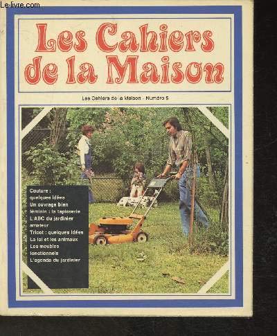 Stock image for LES CAHIERS DE LA MAISON N 5 for sale by Librairie l'Aspidistra