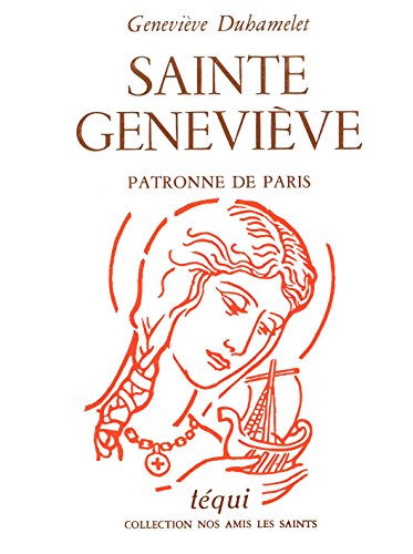 Stock image for Sainte Genevieve, Patronne de Paris [Broch] Duhamelet, Genevive for sale by BIBLIO-NET