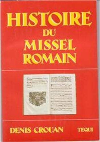 Beispielbild fr Histoire du Missel Romain zum Verkauf von medimops
