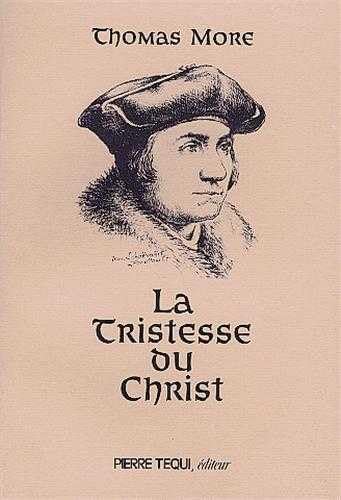 9782852449770: La tristesse du Christ