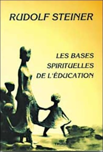 Les Bases Spirituelles De L Education