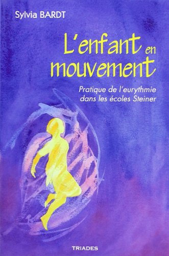 Beispielbild fr L'Enfant En Mouvement zum Verkauf von Gallix