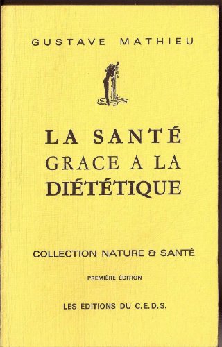 La santé grâce à la diététique