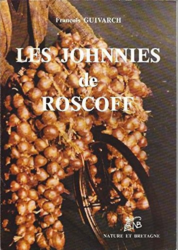 9782852570337: Les Johnnies de Roscoff