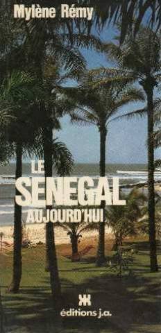 Stock image for Le Sngal aujourd'hui for sale by Ammareal