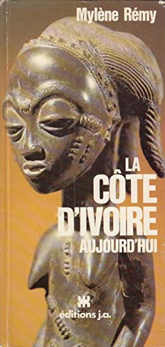 Stock image for La cte d'ivoire aujourd'hui. for sale by Ammareal