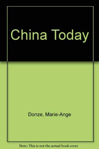 Stock image for China Today for sale by Willis Monie-Books, ABAA