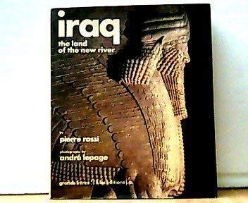 9782852581999: Iraq: The land of the new river (Grands livres)