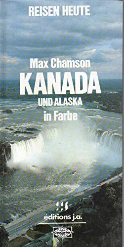 Beispielbild fr Kanada und Alaska in Farbe zum Verkauf von Versandantiquariat Felix Mcke
