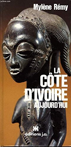 Stock image for La cte d'ivoire aujourd'hui. for sale by Ammareal