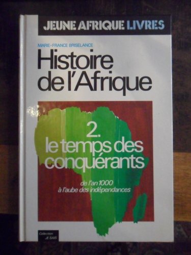 Beispielbild fr Histoire de l'Afrique; tome 1 : Les grands royaumes; des origines de l'homme  l'An 1000. Collection : Je Sais. zum Verkauf von AUSONE