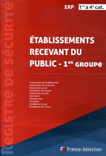 9782852662346: Registre de scurit: Etablissements recevant du public de 1re  4e catgories (1er groupe)