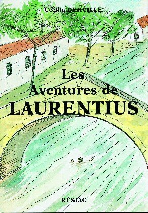 Beispielbild fr LES AVENTURES DE LAURENTIUS zum Verkauf von medimops