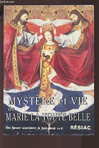 Stock image for Mystre et vie de la Vierge toute belle for sale by Librairie Th  la page