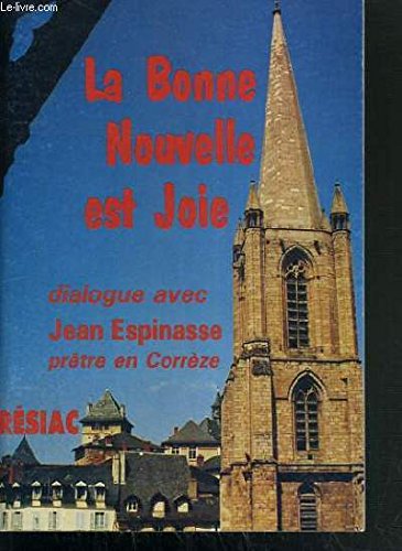 Stock image for La Bonne Nouvelle est joie for sale by Librairie Th  la page