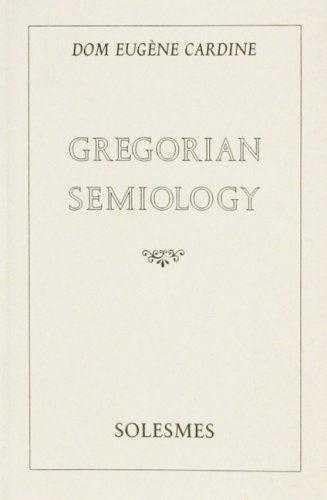 Gregorian Semiology