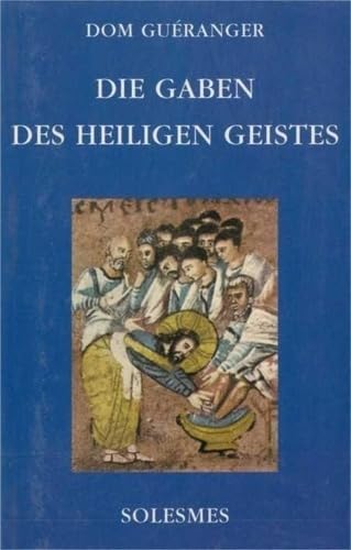 Imagen de archivo de Die Gaben des Heiligen Geistes a la venta por medimops