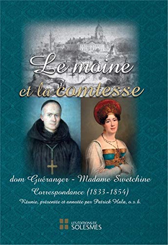 9782852743120: Le moine et la comtesse : Correspondance (1833-1854)