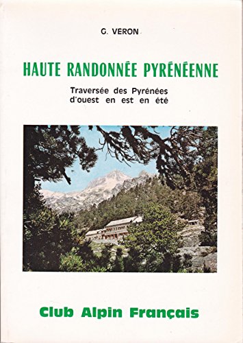 9782852760035: Haute randonne pyrnenne