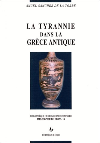 9782852760745: La tyrannie dans la Grce antique