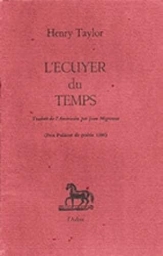 L'Ã©cuyer du temps (9782852780279) by Taylor, Henry