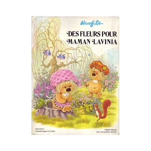 Stock image for Woofits, des fleurs pour maman lavinia for sale by ThriftBooks-Dallas