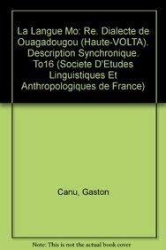 9782852970335: LA LANGUE M:RE. DIALECTE DE OUAGADOUGOU (HAUTE-VOLTA). DESCRIPTION SY (Socit D'etudes Linguistiques Et Anthropologiques De France)