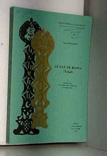 Imagen de archivo de day de Bouna (Tchad). Tome I a la venta por ISD LLC