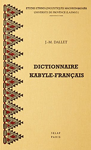 Beispielbild fr Dictionnaire kabyle-fran?ais. Parler des At Mangellat (Alg?rie) zum Verkauf von ISD LLC