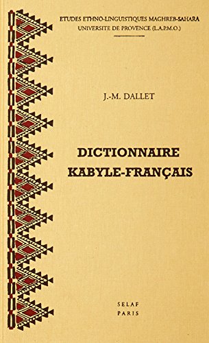 9782852971431: Dictionnaire kabyle-francais. Parler des Ait Mangellat (Algerie). MS1 (Universite de Provence AIX-Marseille) (French Edition)