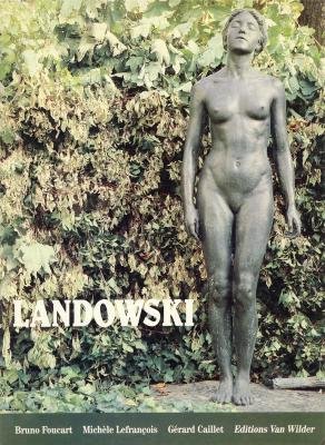 Stock image for Landowski. for sale by Librairie Vignes Online