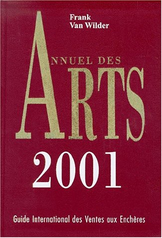 Beispielbild fr Fine Art Annual 2001 - International Fine Art Auctions Price Guide zum Verkauf von Cultural Connection
