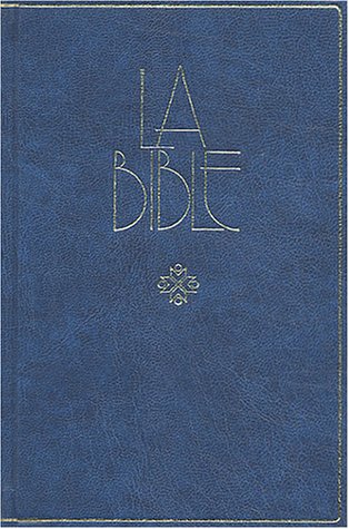 Stock image for la bible (sainte bible) for sale by HPB-Red