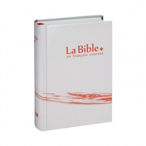 Beispielbild fr Holy Bible: French Catholic Bible, Courant Version: Avec deutérocanoniques, sans notes, rigide, compacte zum Verkauf von WeBuyBooks