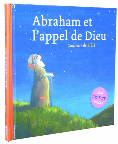 Beispielbild fr Abraham Et L'appel De Dieu : Gense 12-21 zum Verkauf von RECYCLIVRE