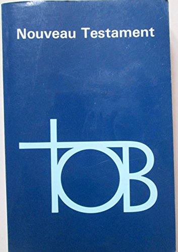 Stock image for Nouveau testament: traduction oecumenique de la bible (dition poche, broche) for sale by Ammareal