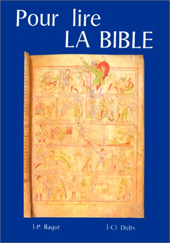 Beispielbild fr Pour lire La Bible zum Verkauf von Ammareal