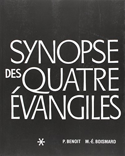 Beispielbild fr SYNOPSE DES QUATRE EVANGILES - TOME I zum Verkauf von Ammareal