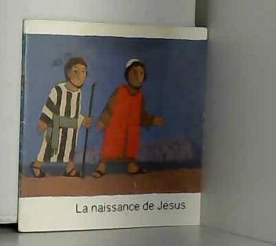 Imagen de archivo de NAISSANCE DE JESUS a la venta por medimops