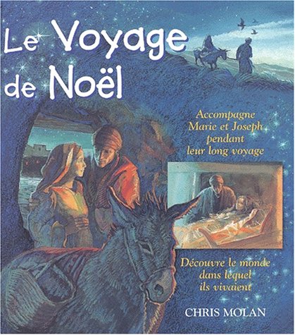 Beispielbild fr Le voyage de Nol zum Verkauf von medimops