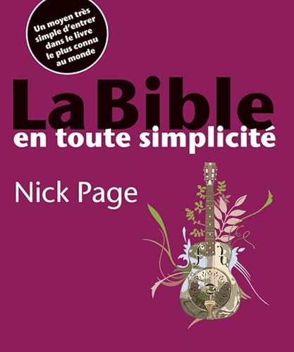 9782853009959: LA BIBLE EN TOUTE SIMPLICITE